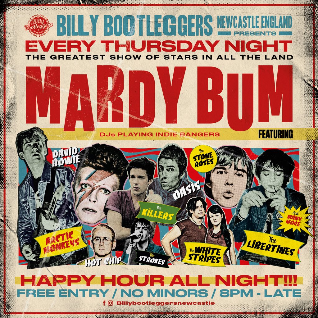 Mardy Bum - EVERY THURSDAY @ BILLY'S Billy Bootleggers Newcastle Upon Tyne