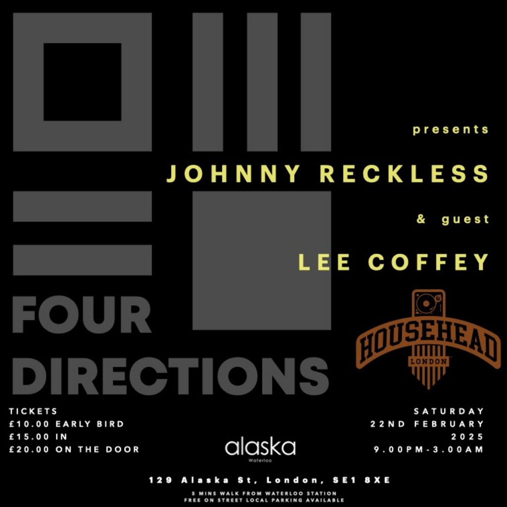 FOUR DIRECTIONS presents ... Alaska Waterloo London