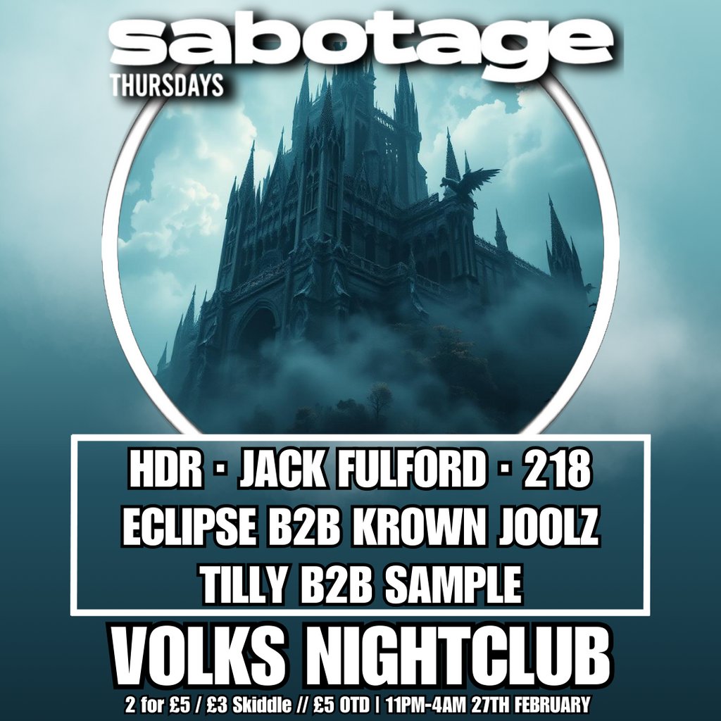 Sabotage Thursdays The Volks Nightclub Brighton