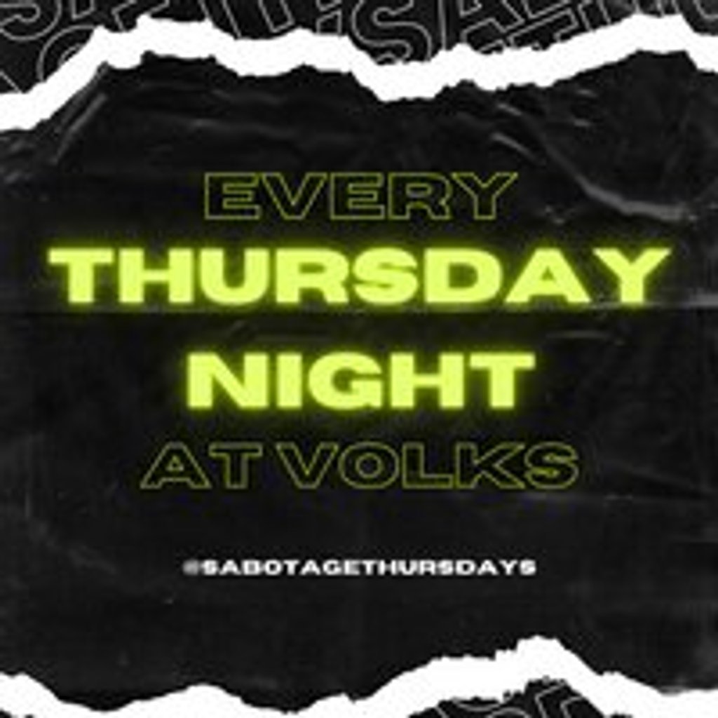 Sabotage Thursdays The Volks Nightclub Brighton