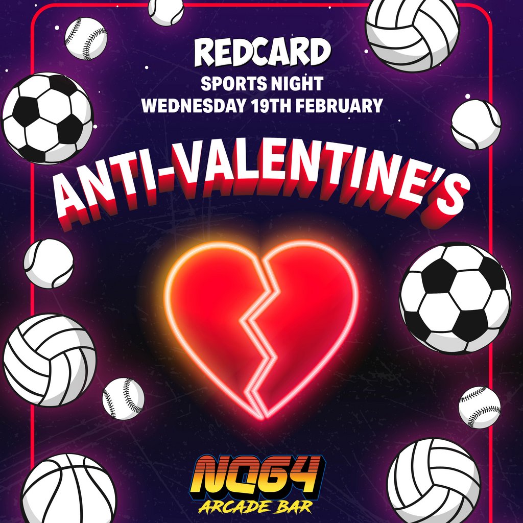 REDCARD ANTI-VALENTINE'S PARTY @ NQ64 Shoreditch NQ64 Shoreditch London