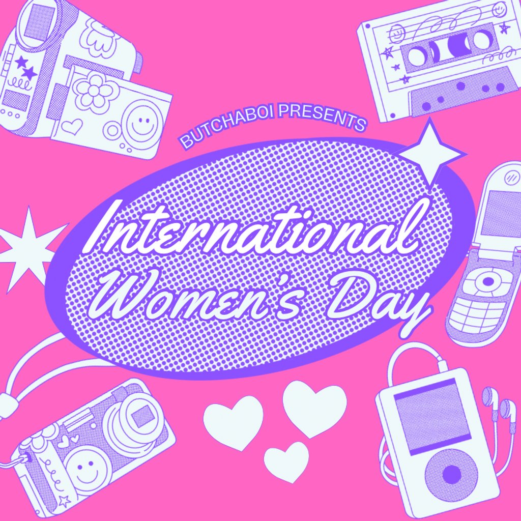BUTCHABOI PRESENTS: International Women's Day Party Fuel The Music Manchester