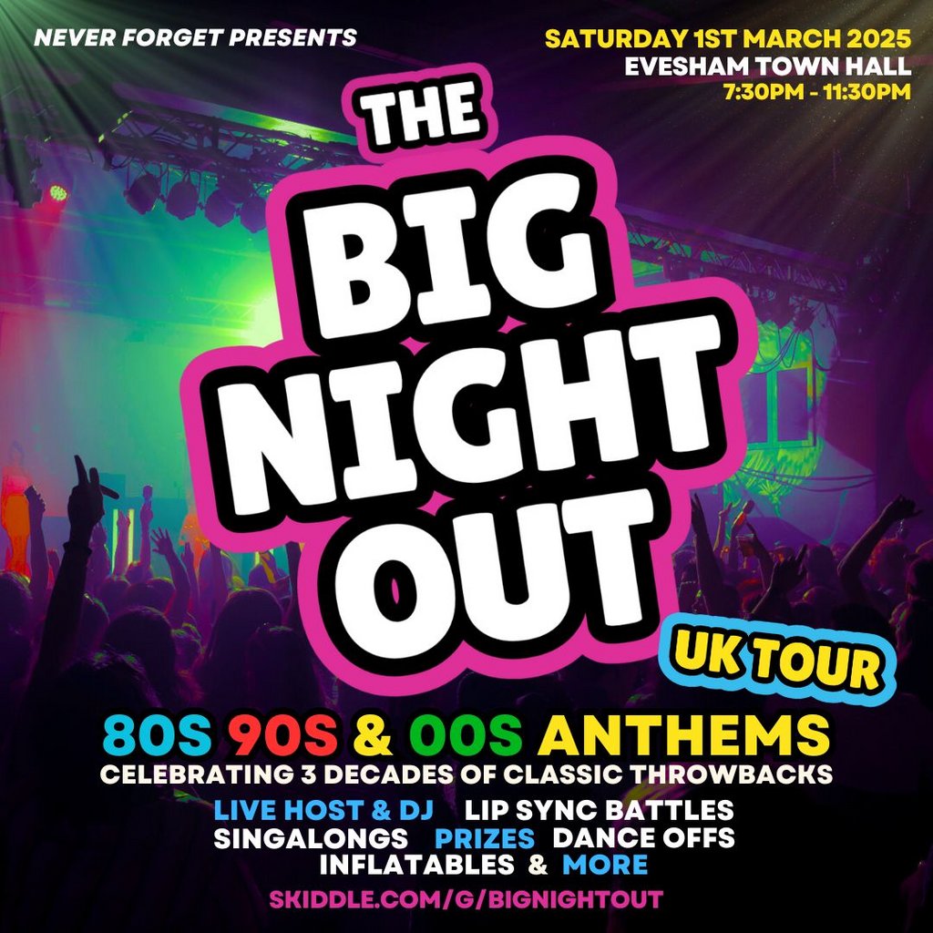 The BIG NIGHT OUT - 80s