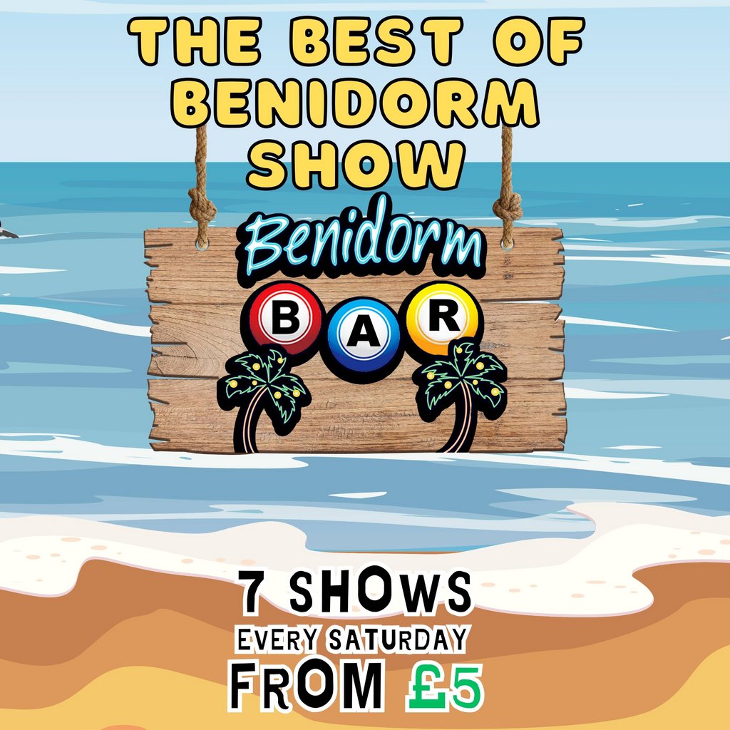 The BEST of Benidorm with Tribute Acts