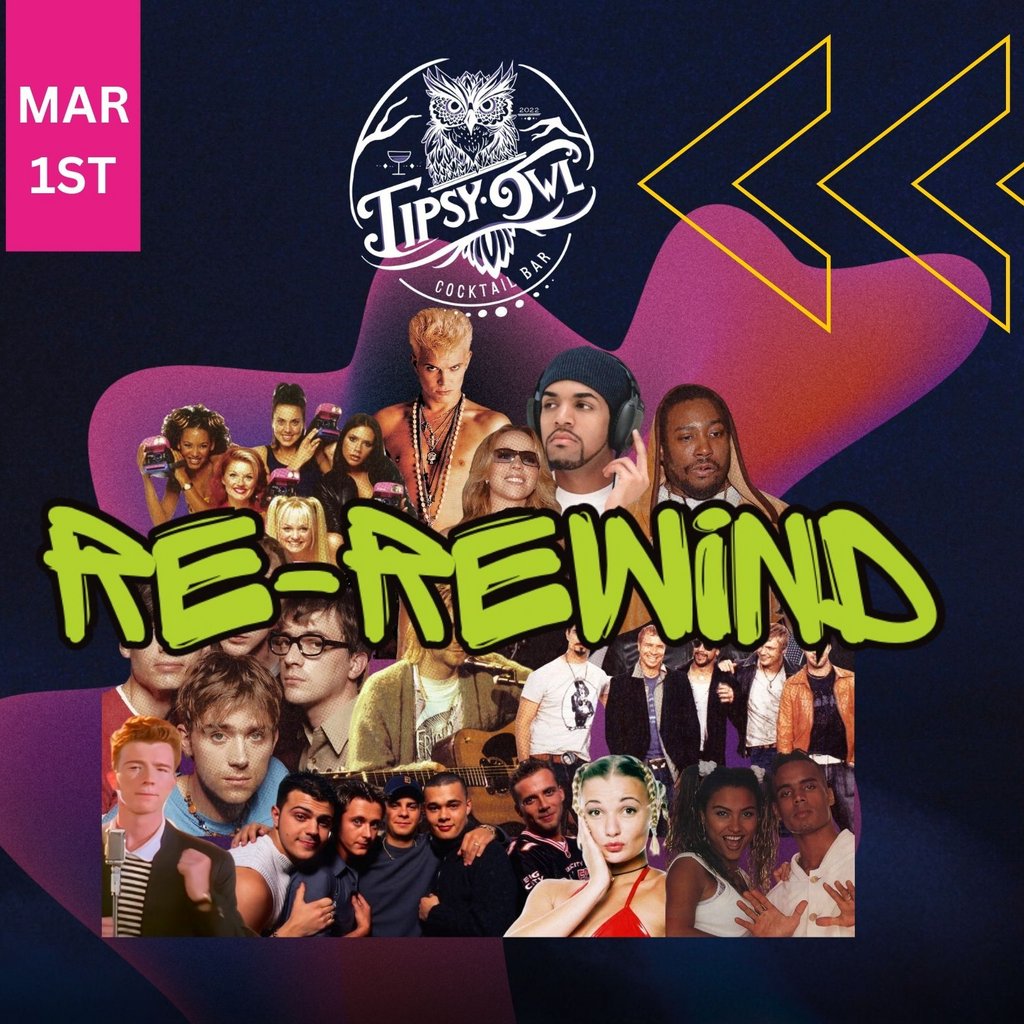 Re-Rewind Tipsy Owl Pontypridd