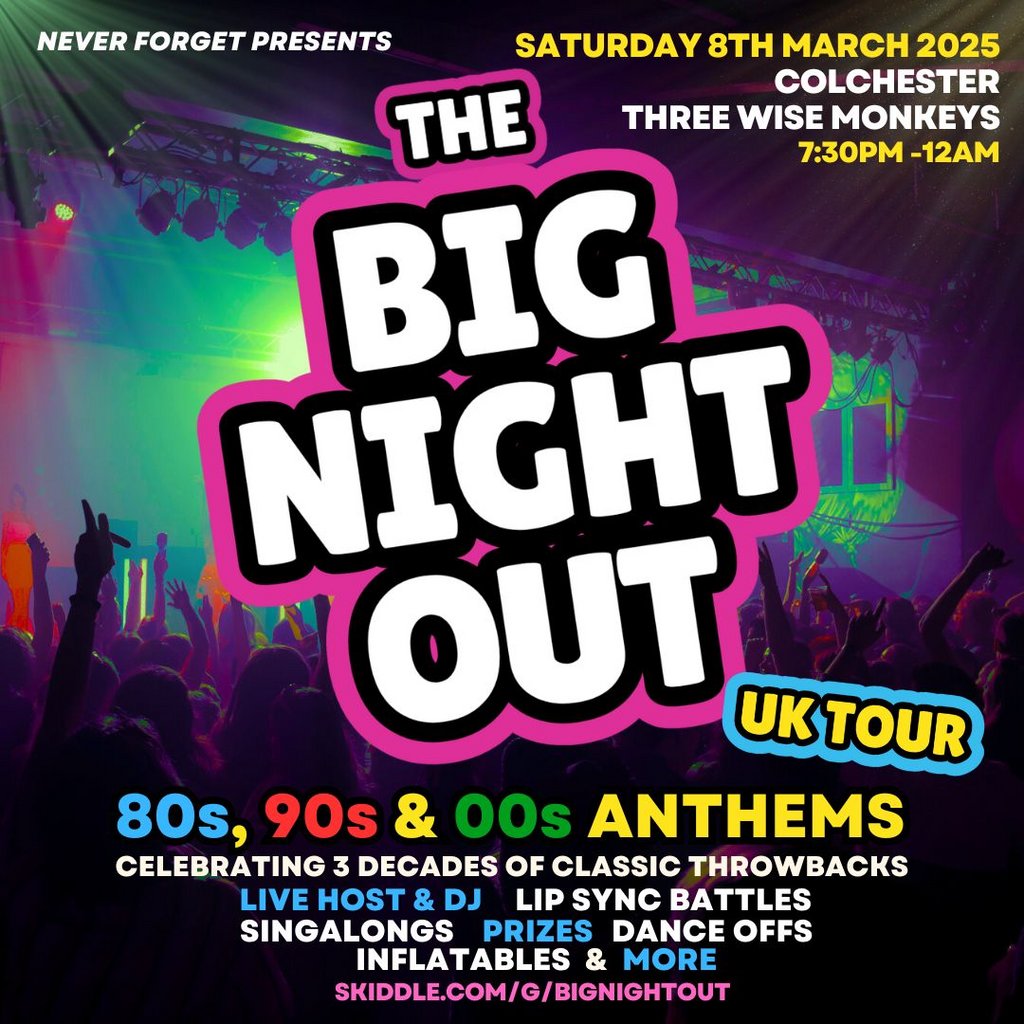 The BIG NIGHT OUT - 80s