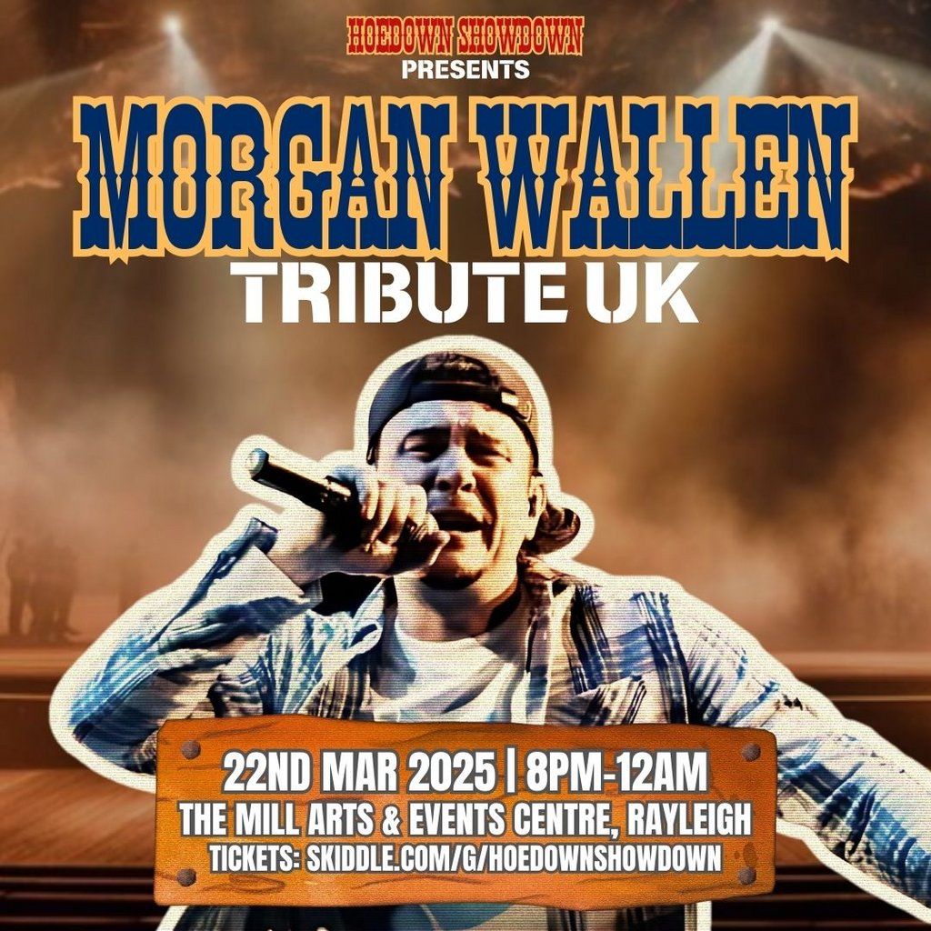 Hoedown Showdown presents Morgan Wallen Tribute UK - Rayleigh The Mill Arts And Events Centre