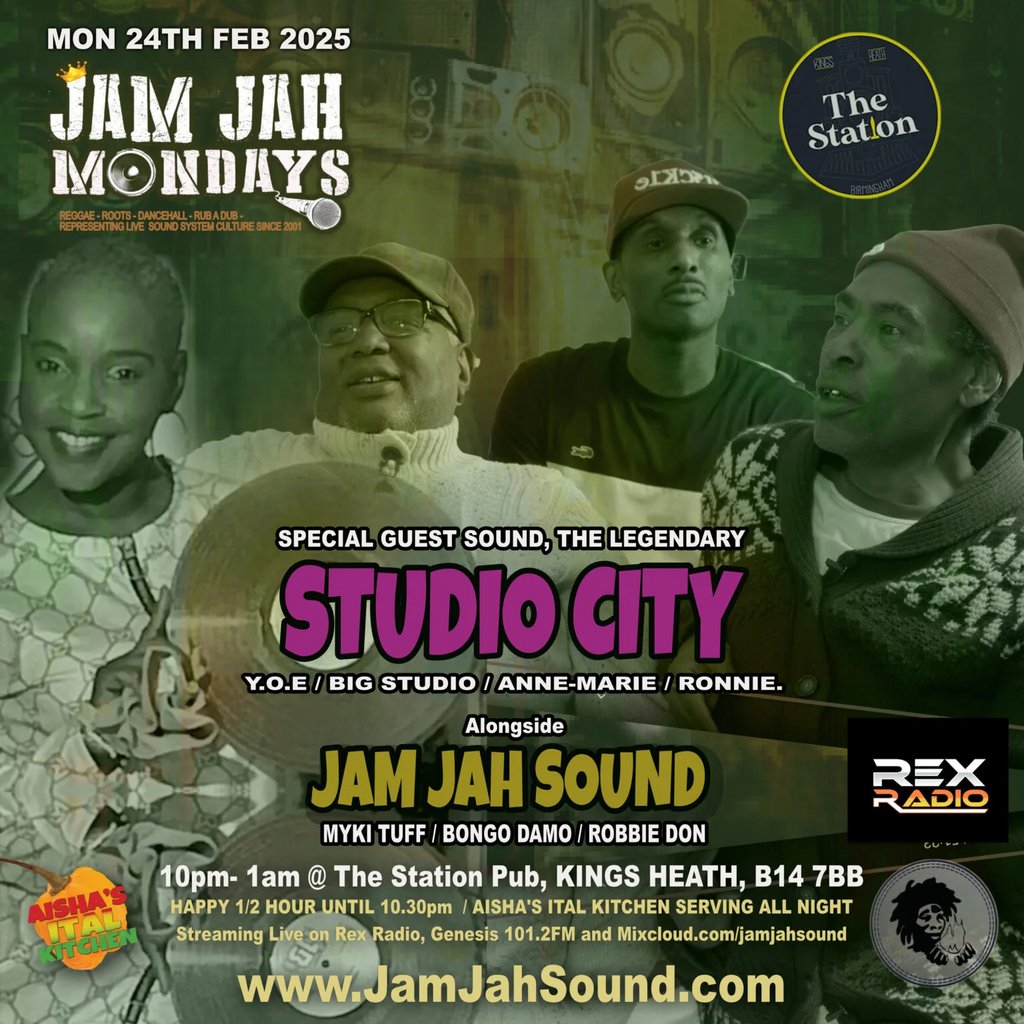Jam Jah Mondays ft STUDIO CITY SOUND (Full Crew) The Station Pub Birmingham