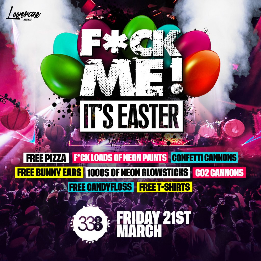 F*CK Me It's Easter Studio 338 Greenwich