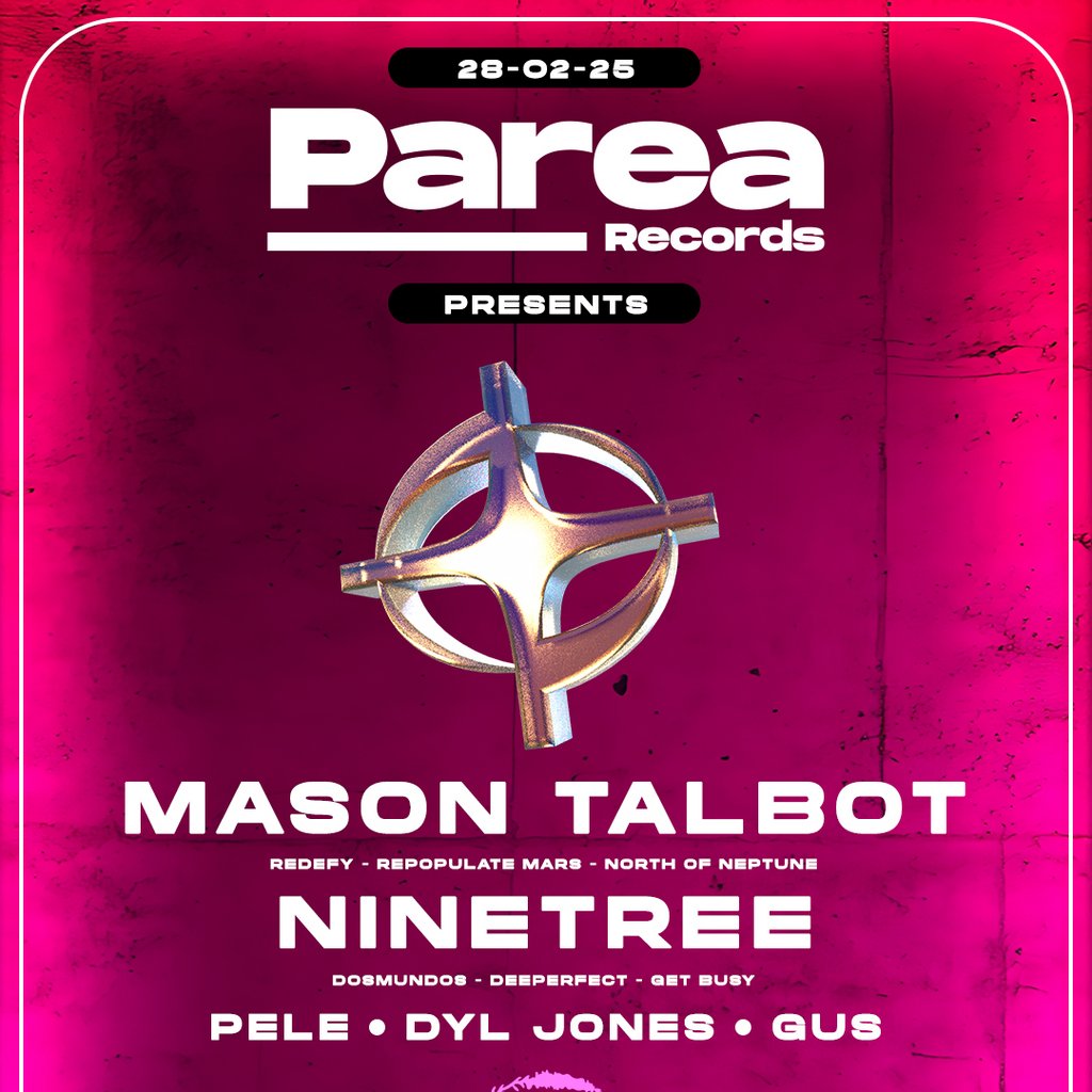 Parea Records : Mason Talbot & Ninetree Calluna Nottingham Nottingham