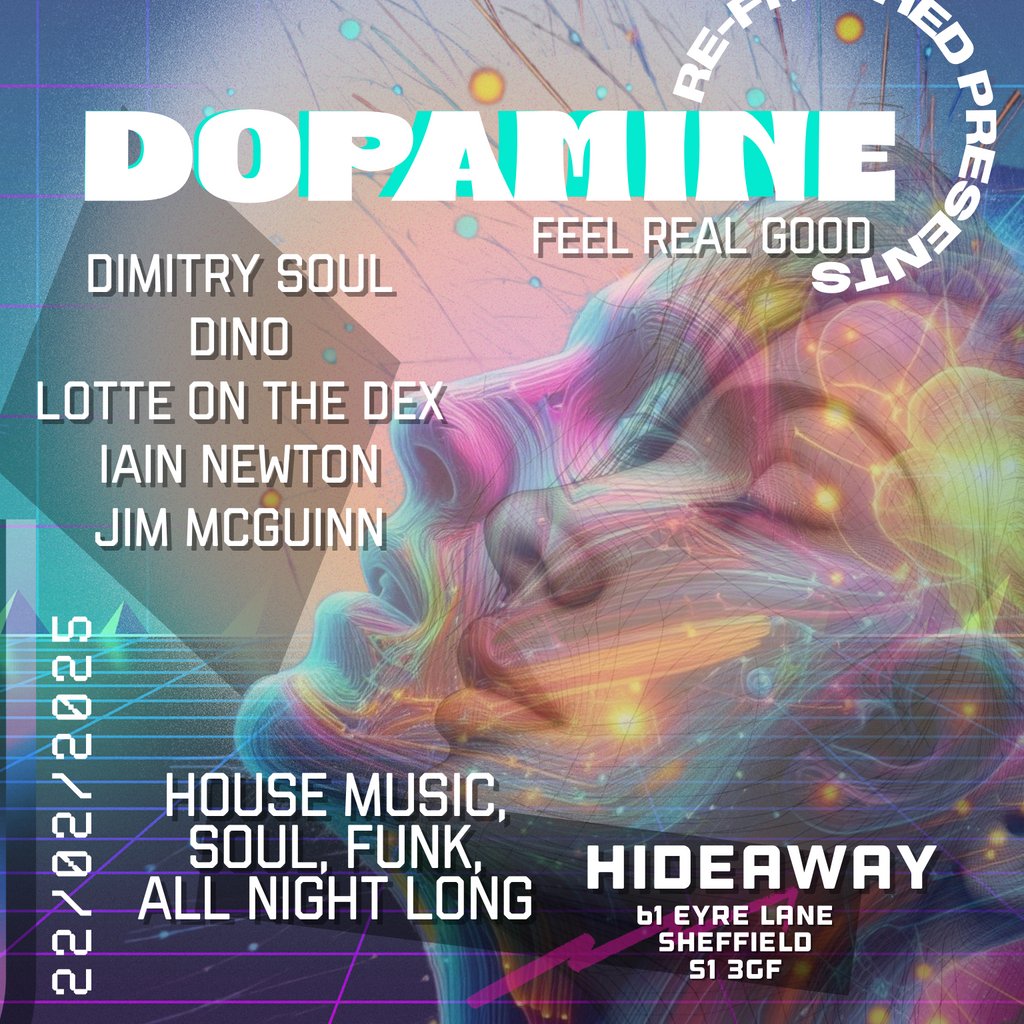 Dopamine Hideaway Sheffield Sheffield