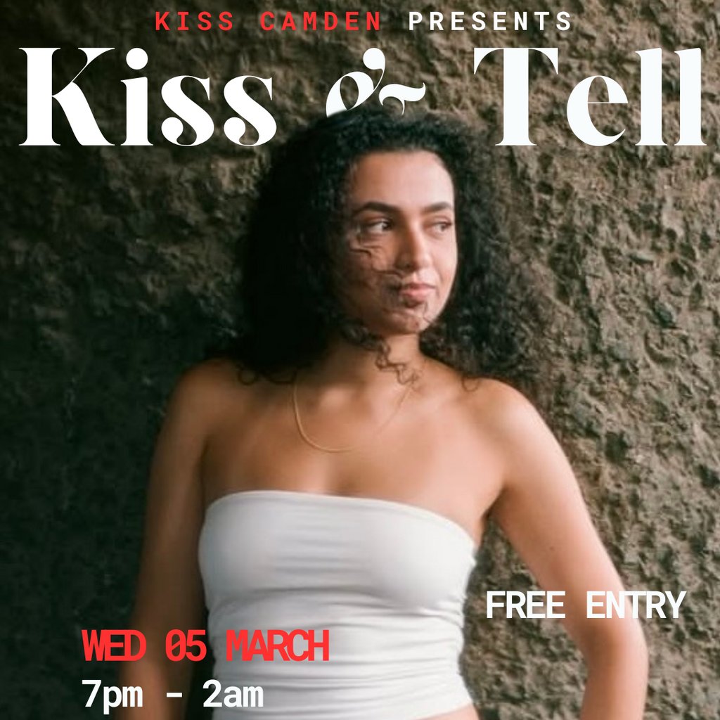 Kiss & Tell Kiss The Sky Bar Camden