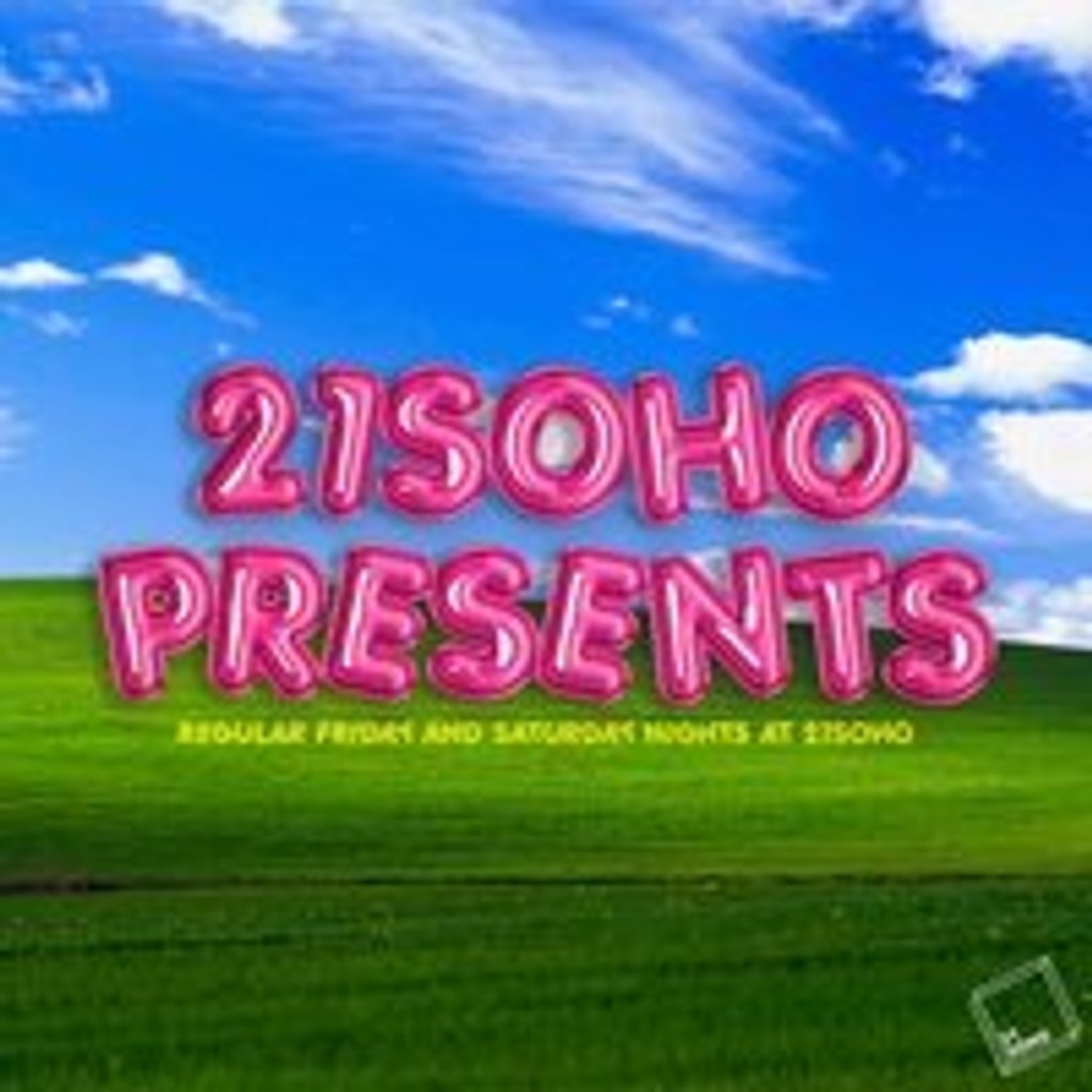 21Soho Presents...Saturday Night Comedy! (4PM) 21Soho London