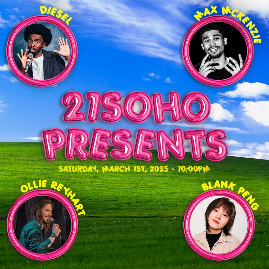 21Soho Presents...Saturday Night Comedy! (10PM) 21Soho London