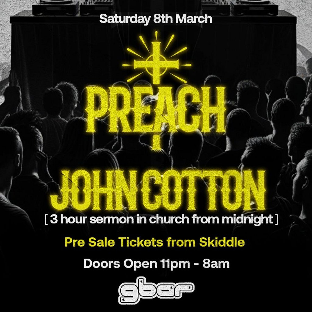 PREACH at Gbar with John Cotton Gbar Liverpool