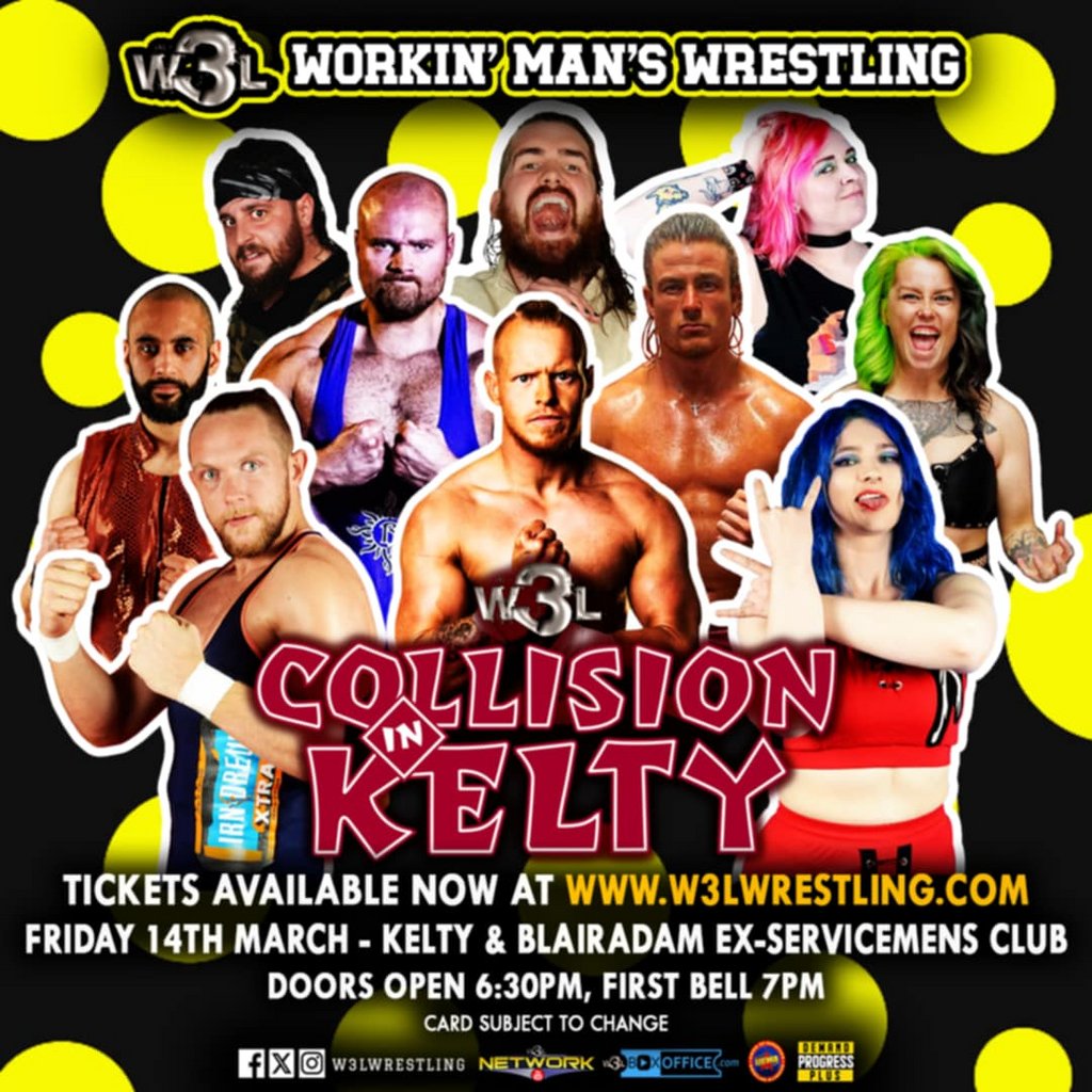 W3L Workin' Man's Wrestling - Kelty Kelty And Blairadam Ex Servicemen's Club Kelty