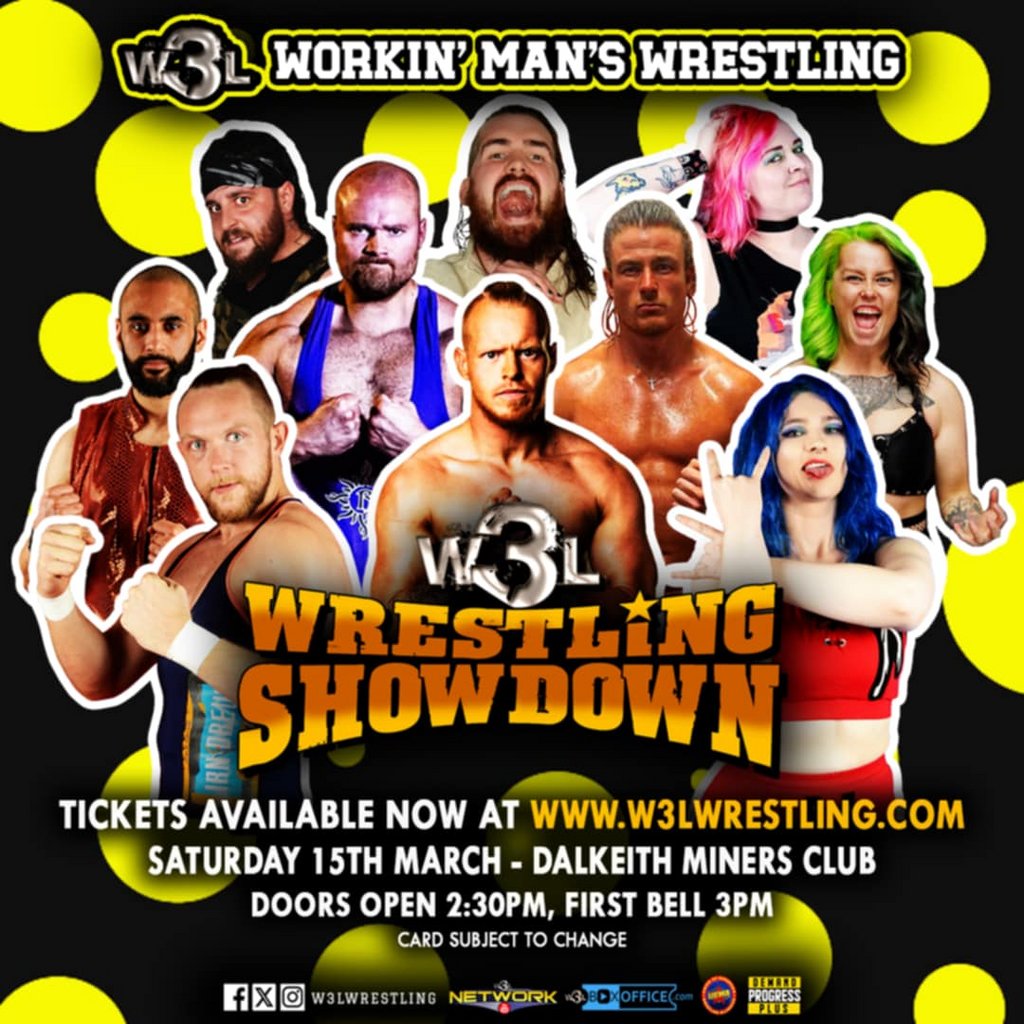W3L Workin' Man's Wrestling - Dalkeith Dalkeith Miners Club Dalkeith