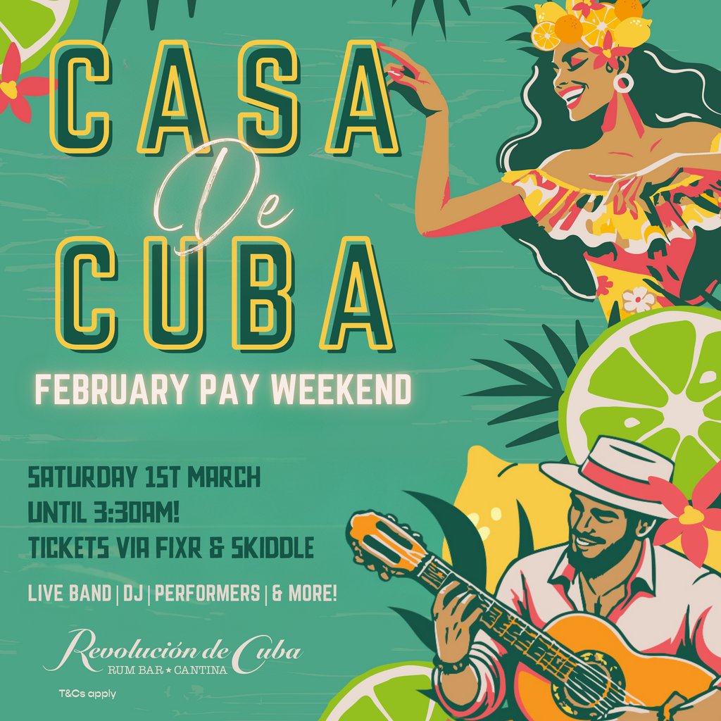 CASA de CUBA - FEB PAY WEEKEND Revolucion De Cuba Milton Keynes Milton Keynes