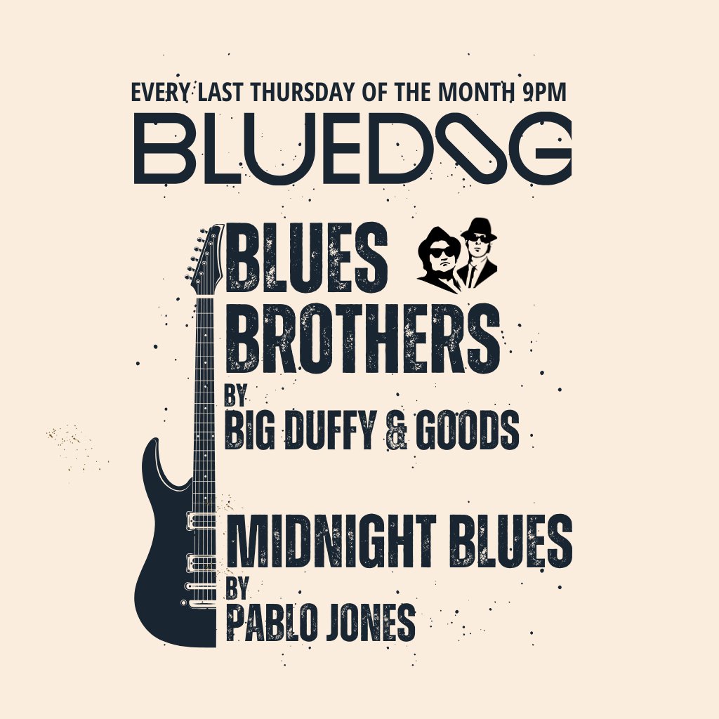 Big Duffy & The Goods Blues Brothers Night Blue Dog Glasgow
