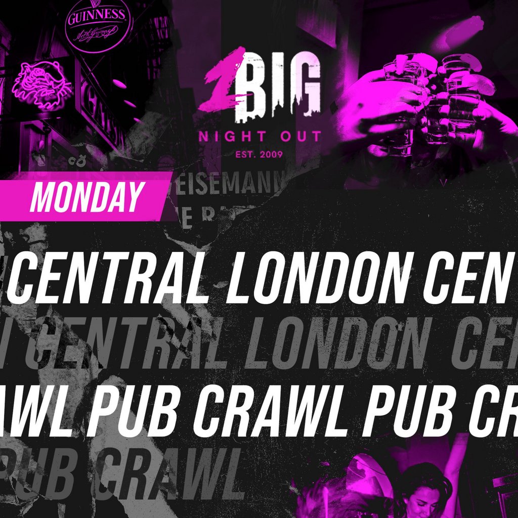 CENTRAL LONDON PUB CRAWL - Monday 10th of March Coyote Ugly Saloon Piccadilly London
