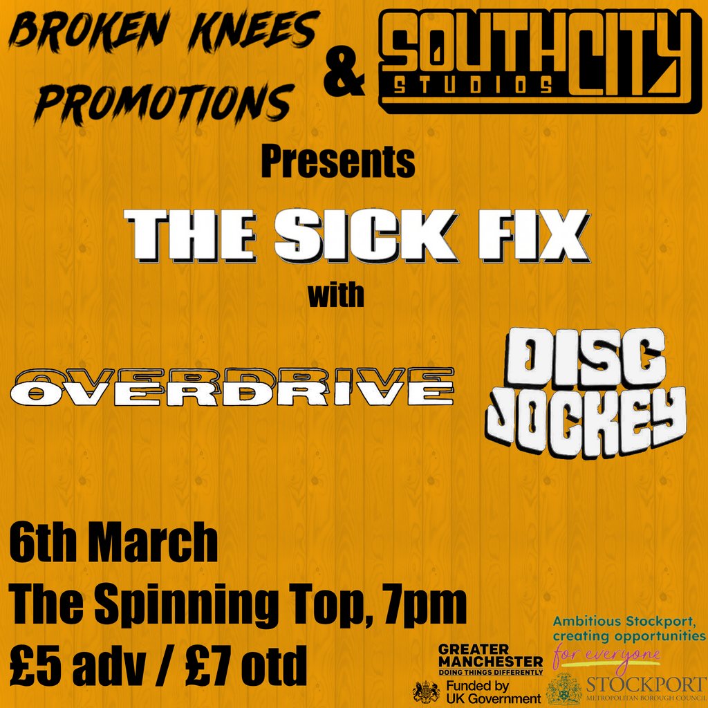 THE SICK FIX with Overdrive and Disk jockey The Spinning Top Stockport