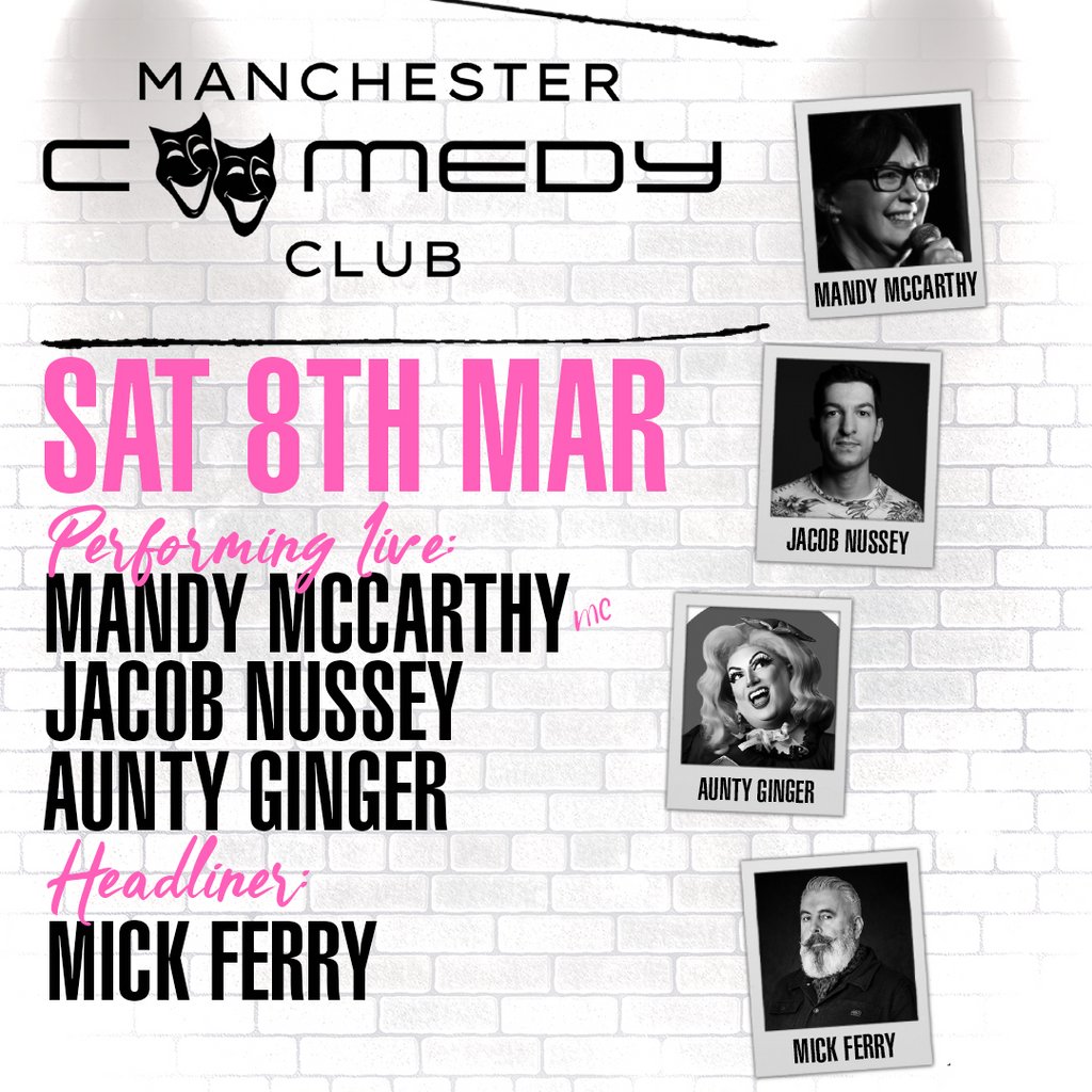 Manchester Comedy Club - Saturday 8th March Area Manchester Manchester
