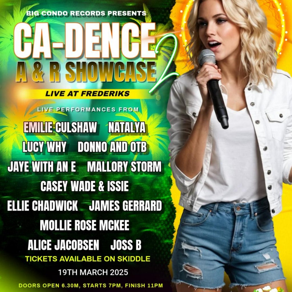 Big Condo Records presents Ca-Dence the A & R Showcase 2 Fredriks Liverpool