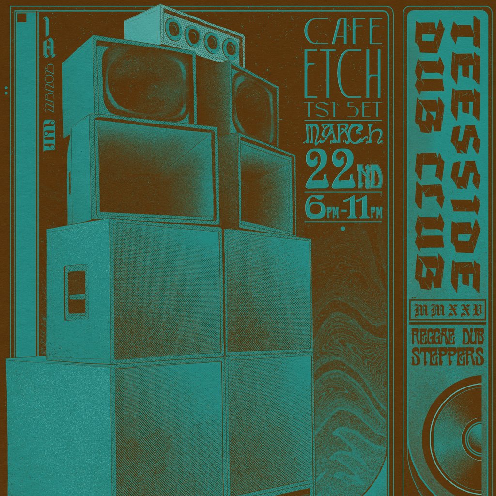Teesside Dub Club - Sir Racha Sound System - Cafe Etch Cafe Etch Middlesbrough