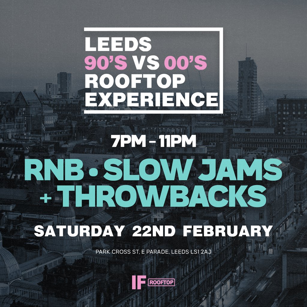 Leeds Rooftop Experience - RnB