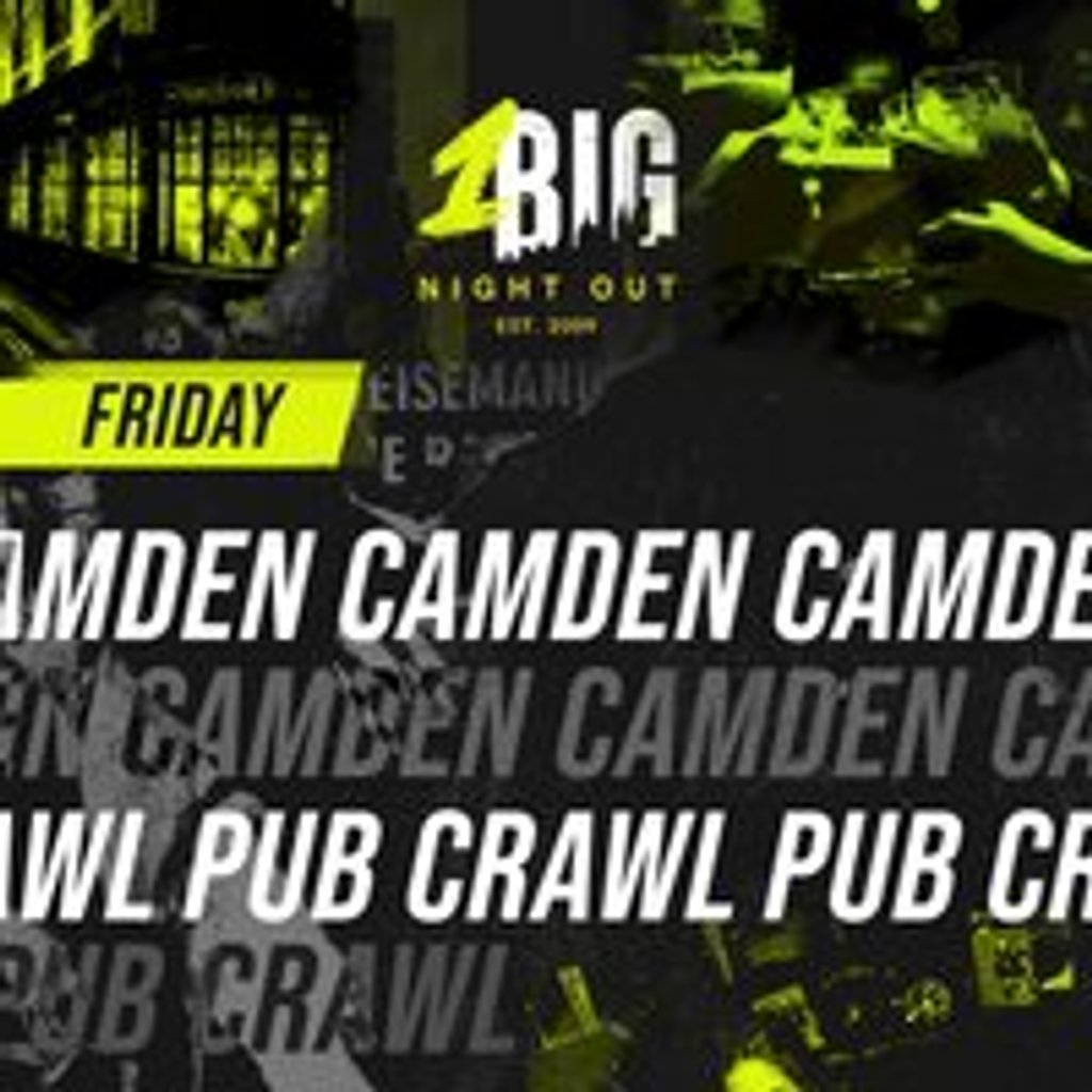 CAMDEN PUB CRAWL - Friday 14th of March Belushi's Camden London