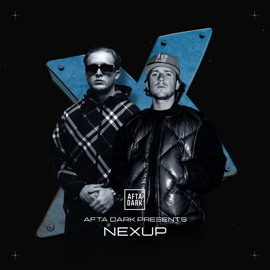 AFTA DARK Presents NEXUP Ft. Max & Luke Dean - Sat 8th March LAB11 Birmingham