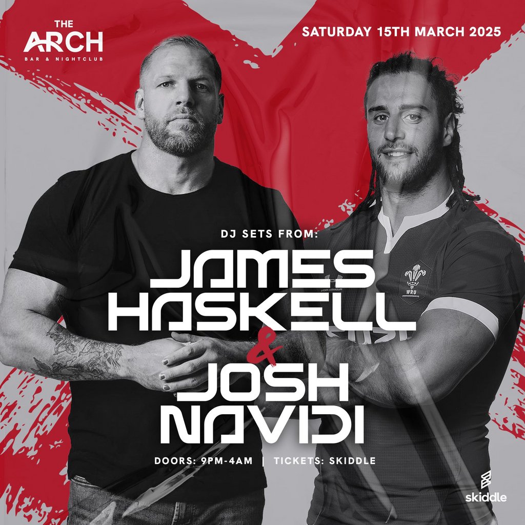 The Arch Presents James Haskell & Josh Navidi (DJ Sets) The Arch Nightclub Neath Neath