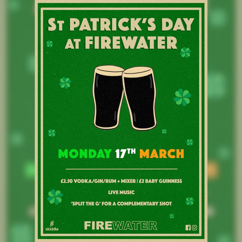 St Patrick's Day at Firewater Firewater Glasgow