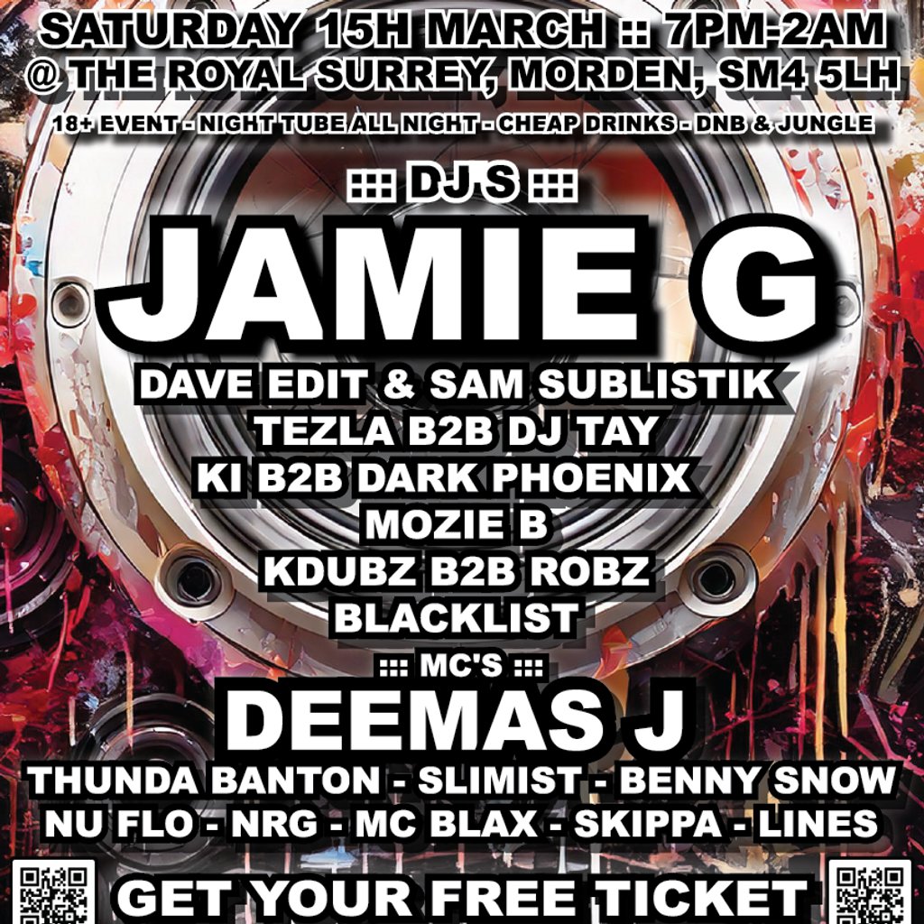 Fusion Presents Jamie G DNB Jungle The Royal Surrey Morden