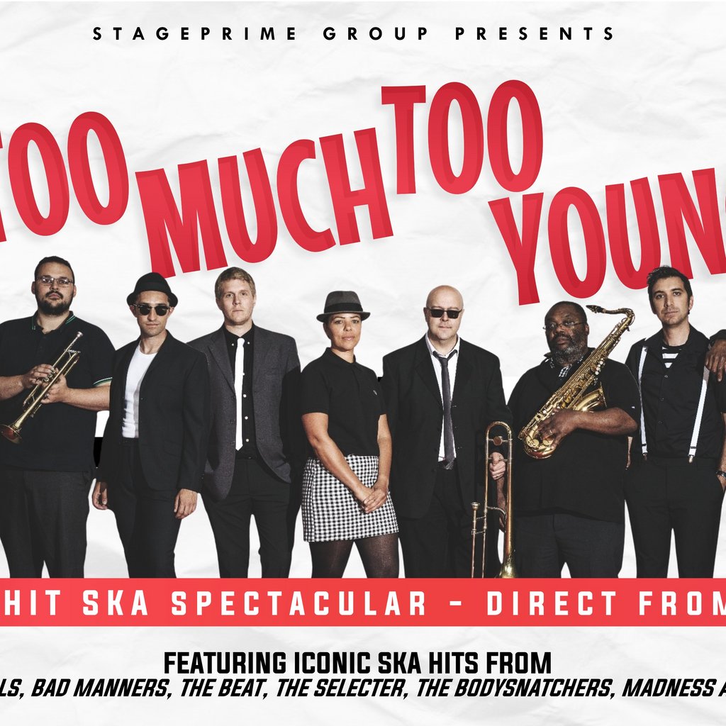 Too Much Too Young The Princess Alexandra Auditorium Yarm