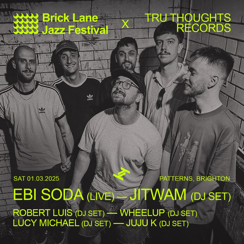 Ebi Soda + Jitwam (DJ Set) + More Patterns Brighton