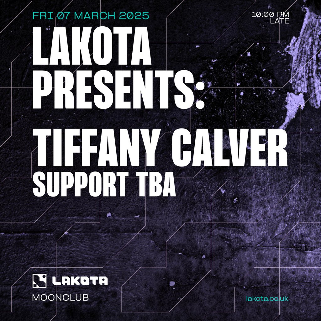 Lakota Presents: Tiffany Calver + Support Lakota Bristol