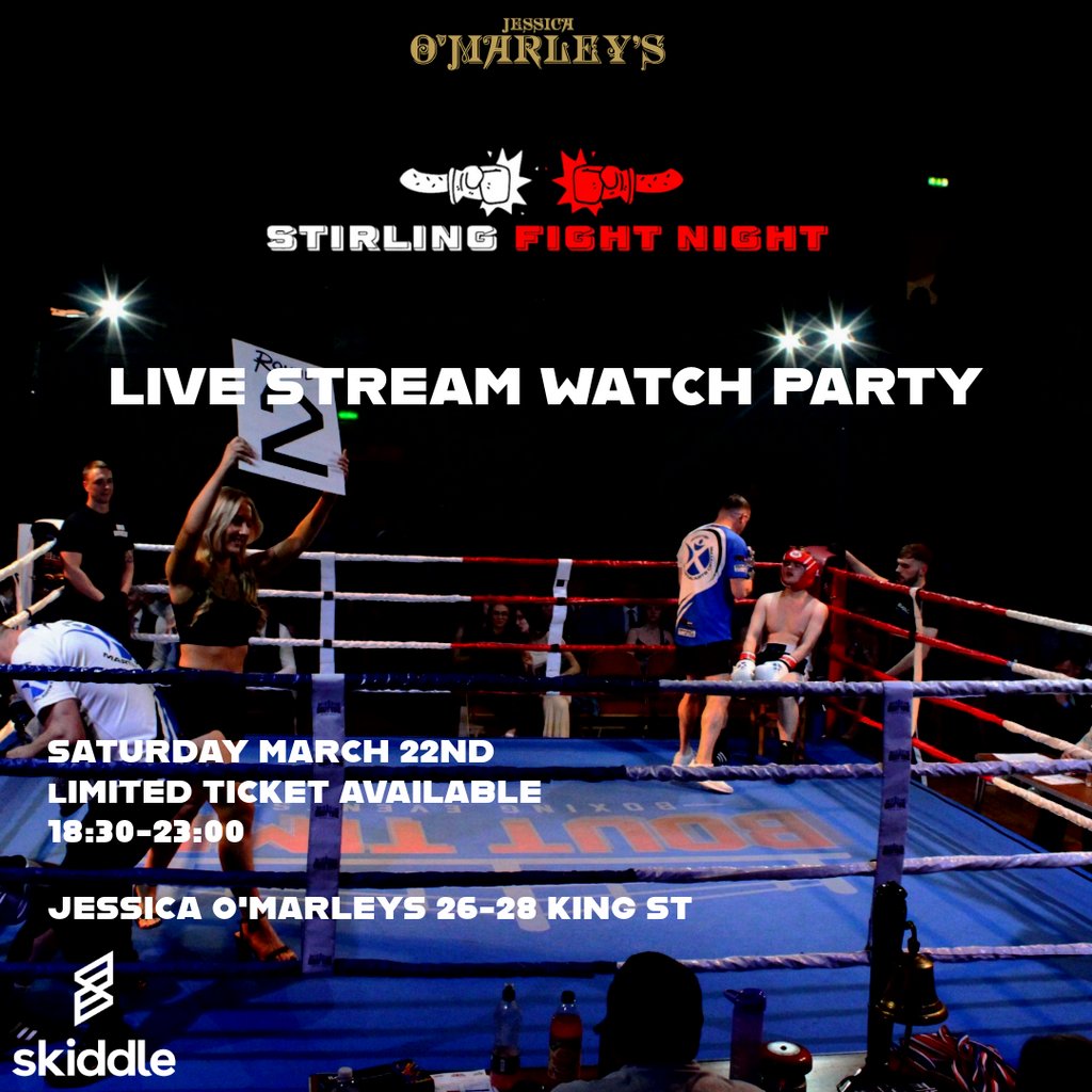 Stirling Fight Night : Watch Party Jessica O'Marleys Stirling