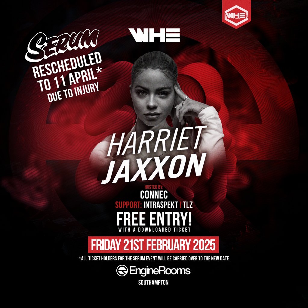 WHE Presents: Harriet Jaxxon Free Party EngineRooms Southampton