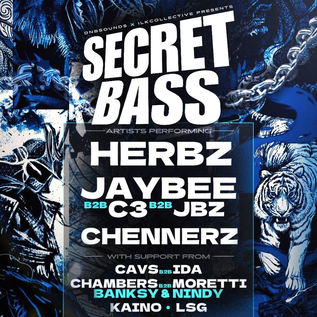 Secret Bass: Herbz & Jaybee Secret Vault Nottingham Nottingham