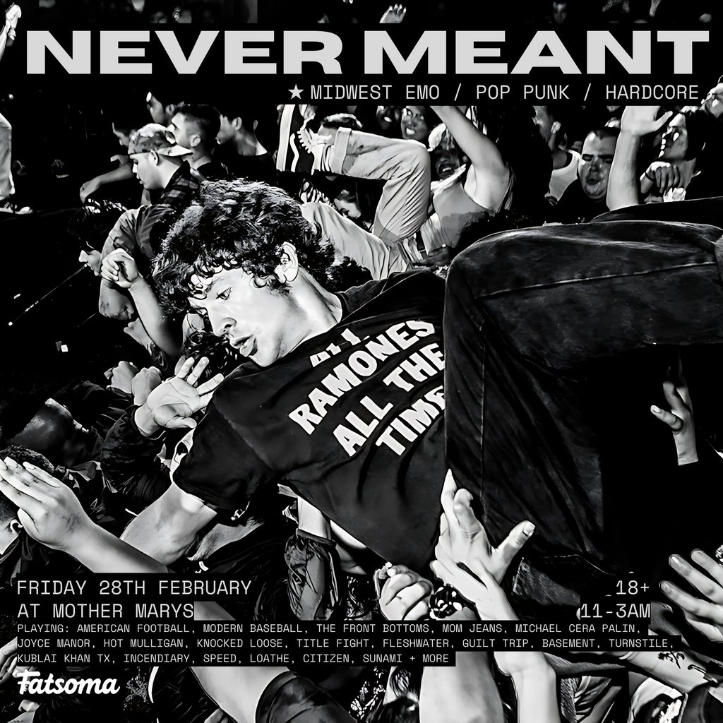 NEVER MEANT - Midwest Emo / Pop Punk / Hardcore Mother Marys Manchester