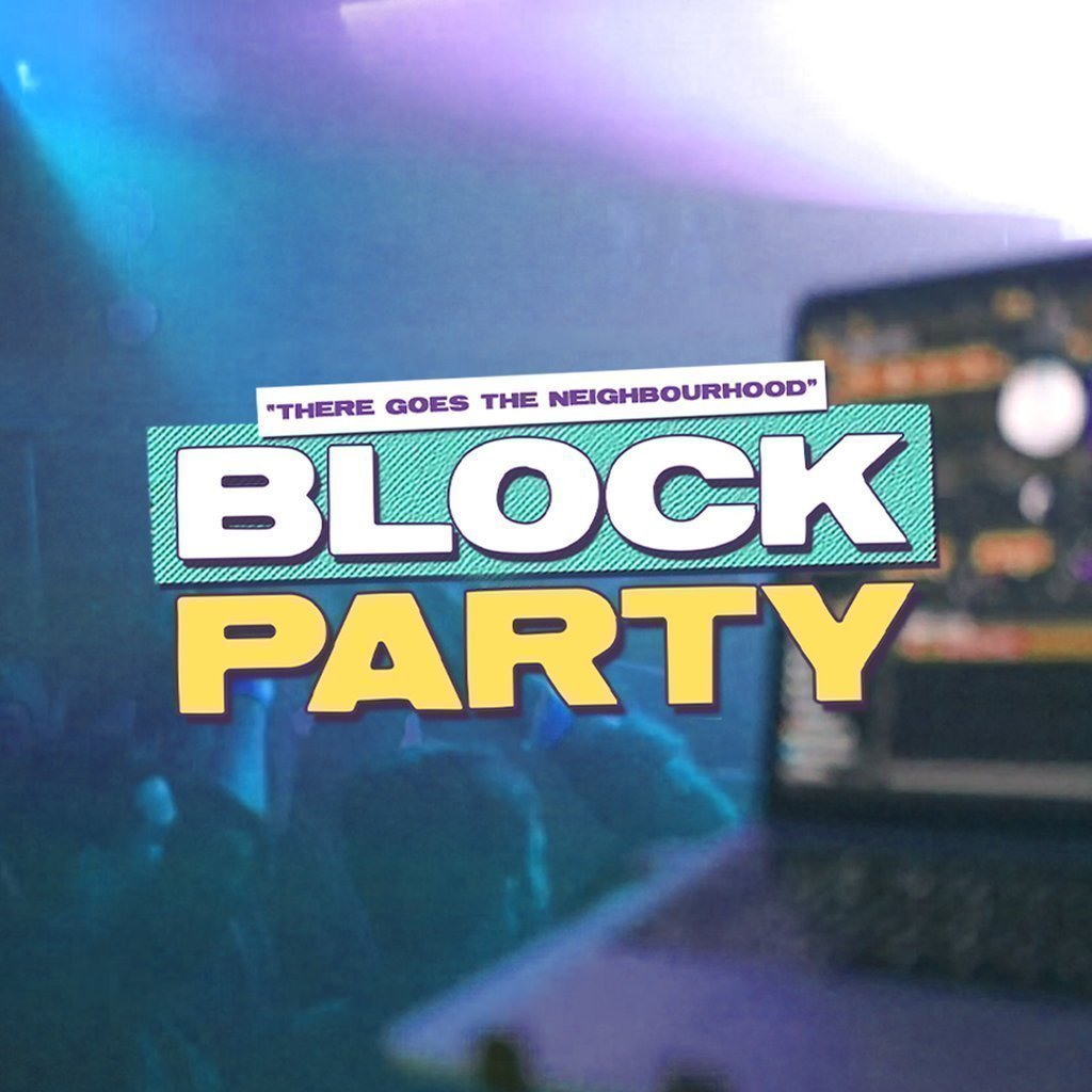 Block Party : Tuesday 25th Feb BLOOM Middlesbrough Middlesbrough