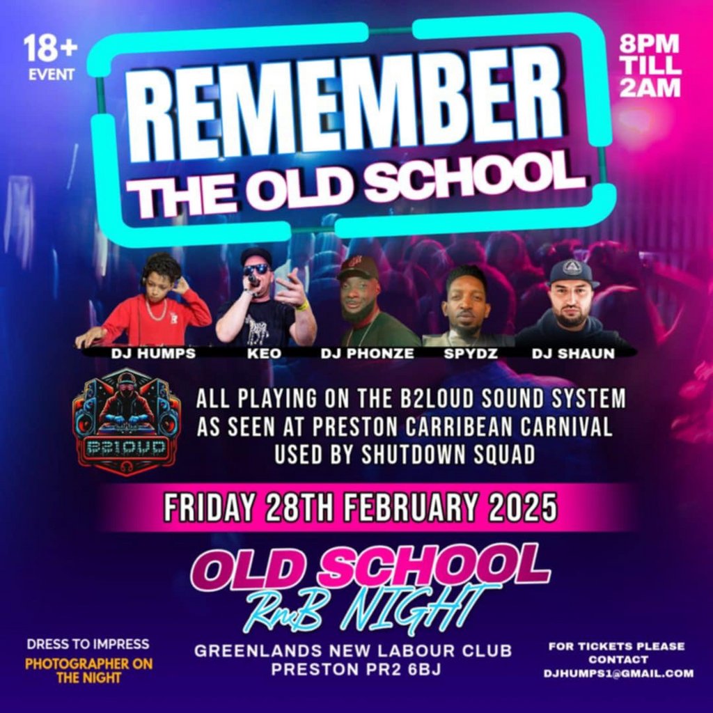 Old School R&B Greenlands Labour Club Preston Preston