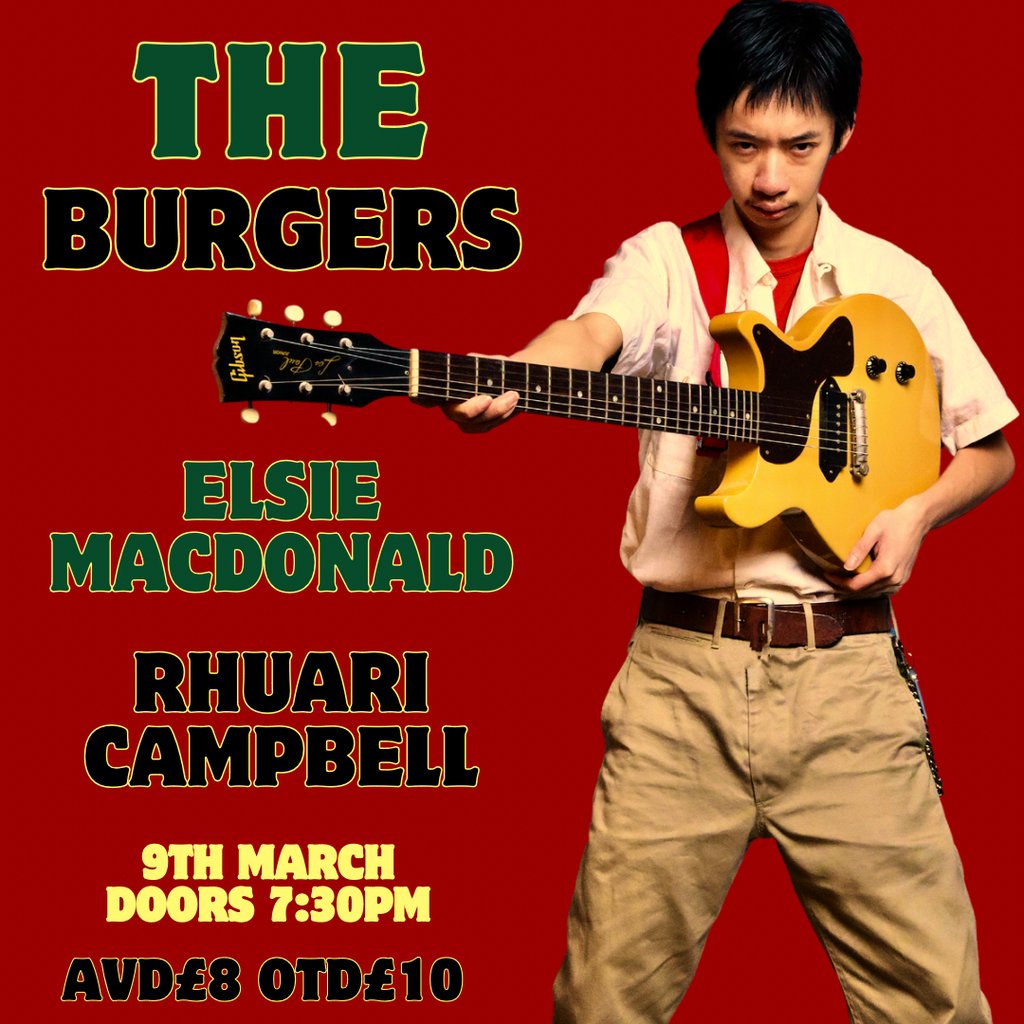 The Burgers+Elsie MacDonald+Rhuari Campbell The Waverley Bar Edinburgh