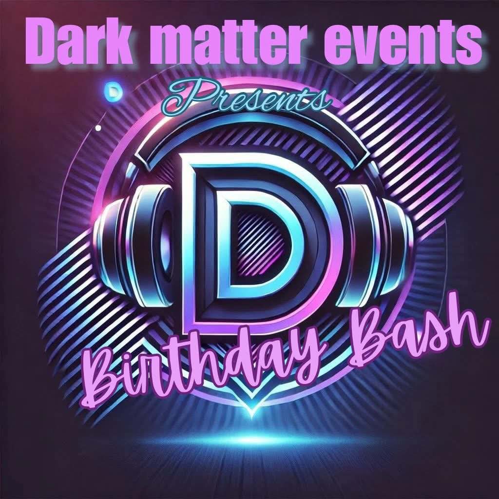 Dark Matter presents Dizruptorz Birthday Bash Impulse Comedy Club  Slay Nightclub Glasgow Glasgow