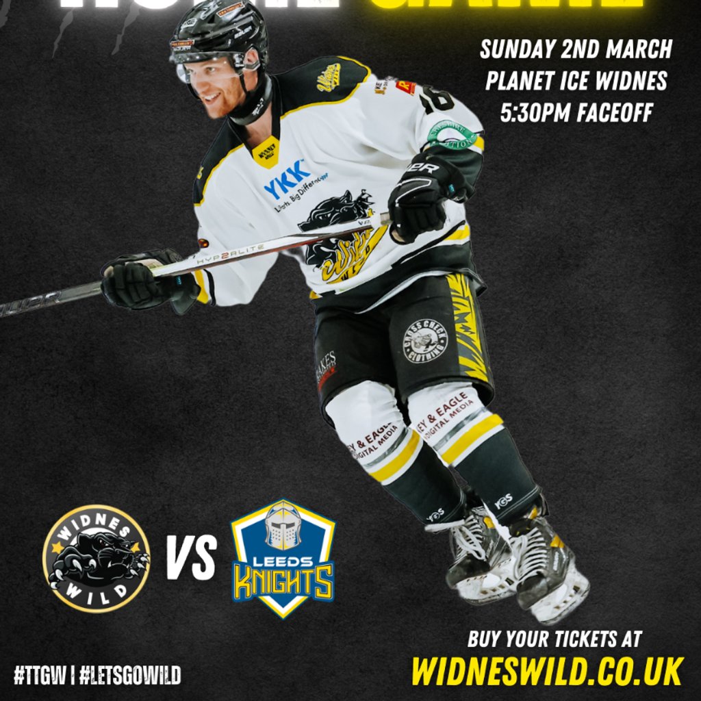 Widnes Wild vs Leeds Knights 2 Ice Hockey Game - Sun 2nd March Planet Ice Widnes Widnes