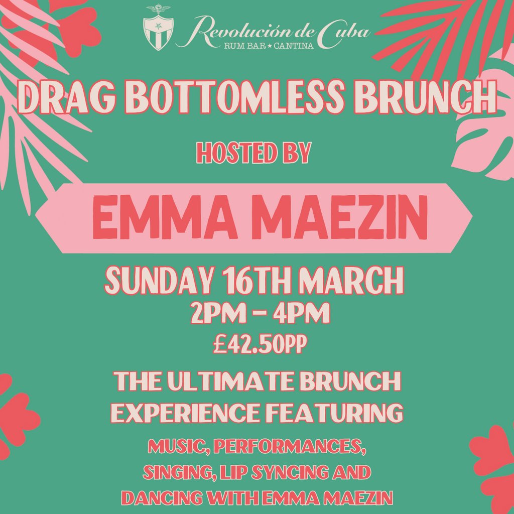 Drag Bottomless Brunch Revolucion De Cuba Leeds