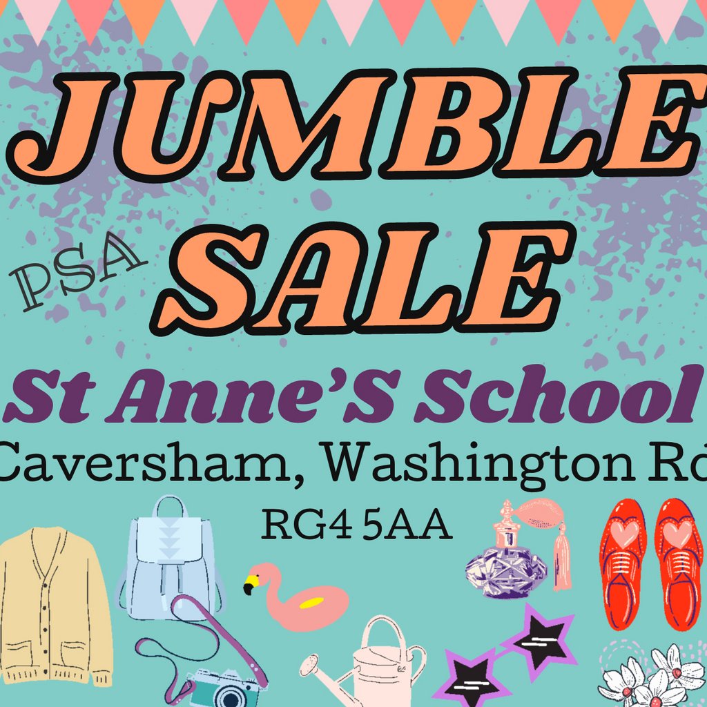 St Anne's School P.S.A Jumble Sale St Anne's Catholic School Reading