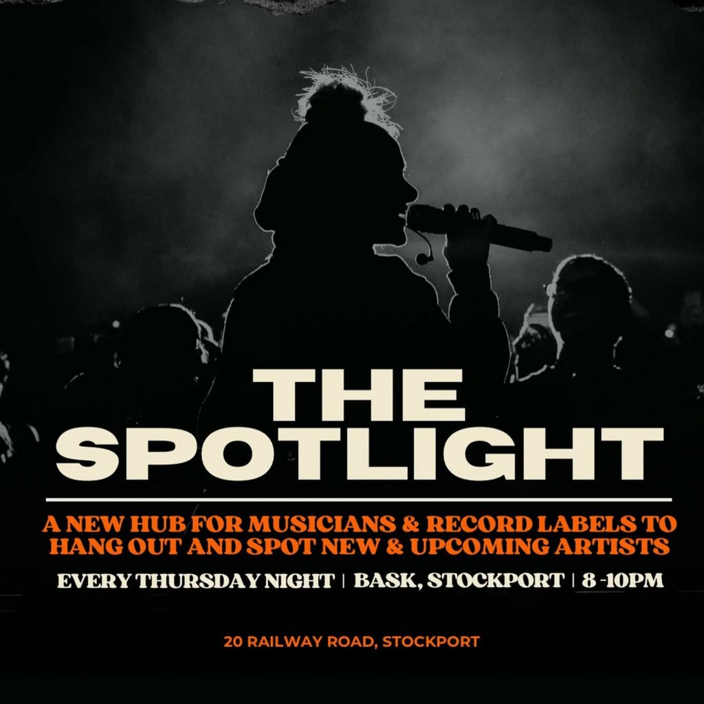 Bask: The Spotlight Bask Stockport Stockport