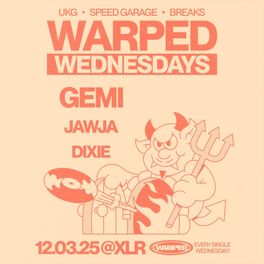 Warped Wednesdays - Gemi: UK Garage + more XLR Manchester